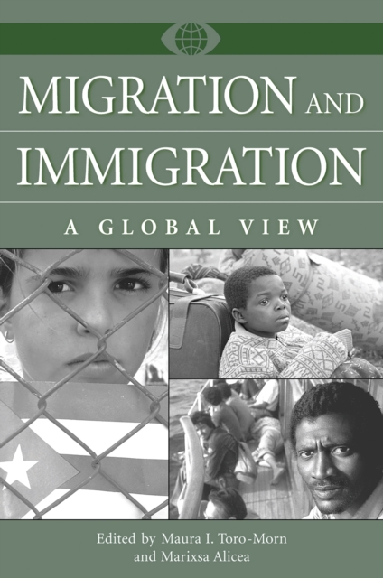 Migration and Immigration : A Global View, PDF eBook