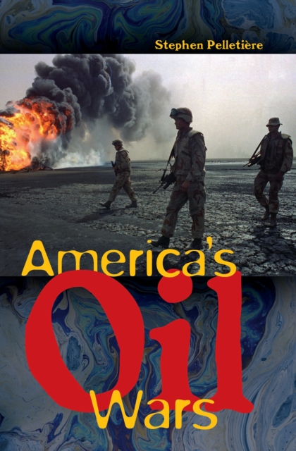 America's Oil Wars, PDF eBook