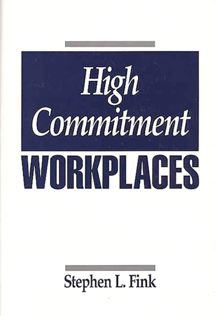 High Commitment Workplaces, PDF eBook