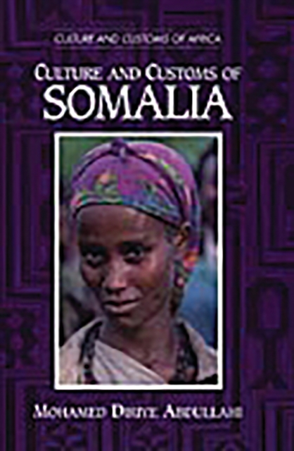 Culture and Customs of Somalia, PDF eBook