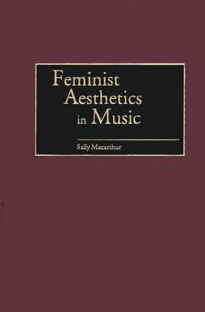 Feminist Aesthetics in Music, PDF eBook