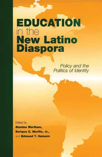 Education in the New Latino Diaspora : Policy and the Politics of Identity, PDF eBook