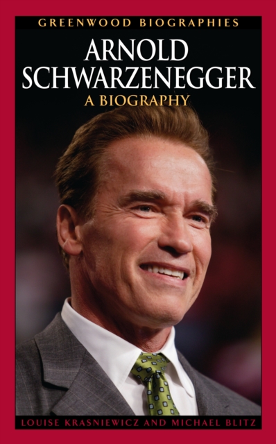 Arnold Schwarzenegger : A Biography, PDF eBook
