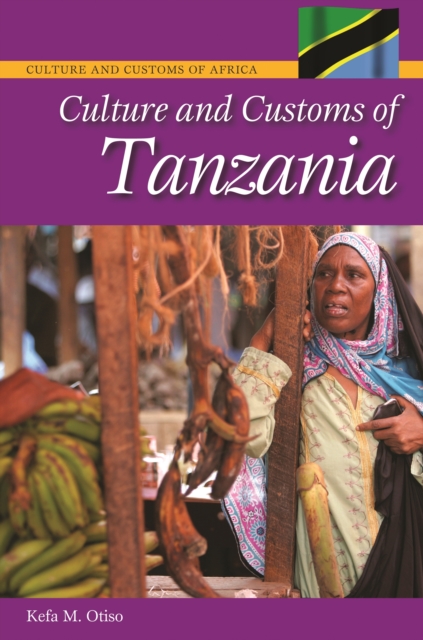 Culture and Customs of Tanzania, PDF eBook