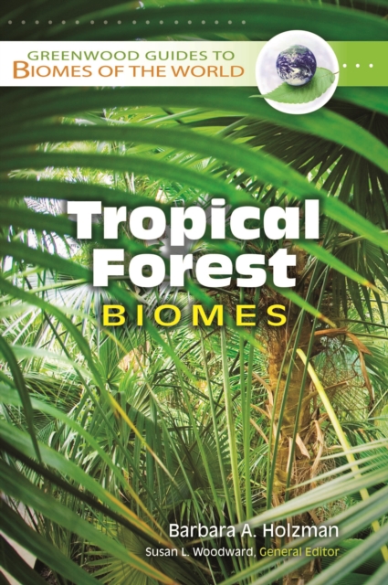 Tropical Forest Biomes, PDF eBook