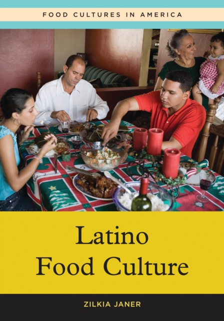 Latino Food Culture, PDF eBook