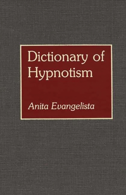 Dictionary of Hypnotism, Hardback Book