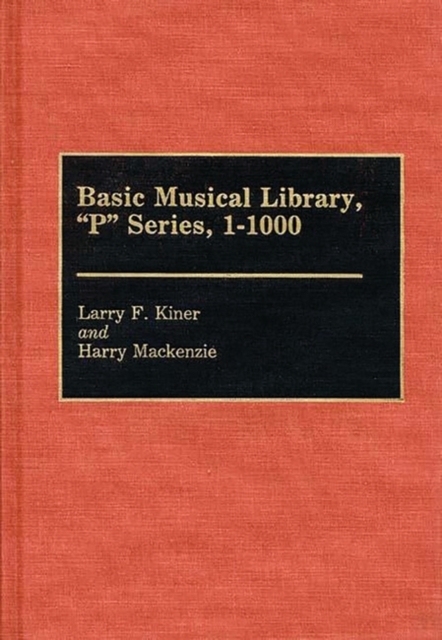 Basic Musical Library, P Series, 1-1000, Hardback Book