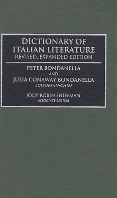 Dictionary of Italian Literature, Hardback Book