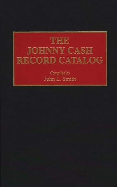 The Johnny Cash Record Catalog, Hardback Book