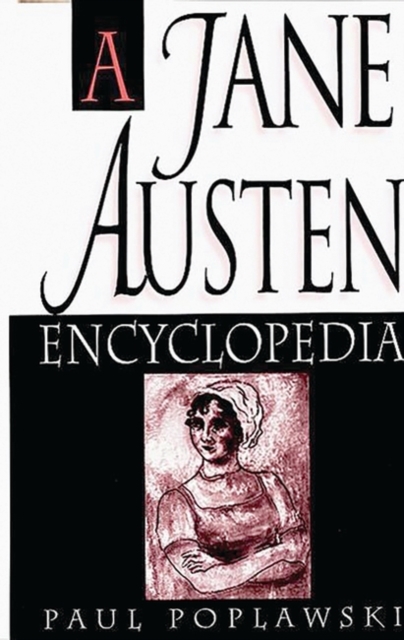 A Jane Austen Encyclopedia, Hardback Book