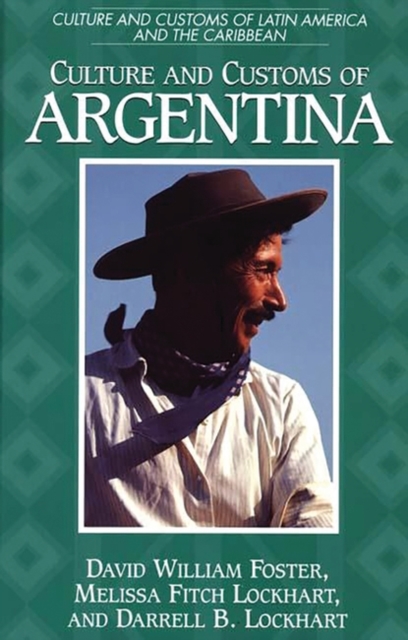 Culture and Customs of Argentina, Hardback Book