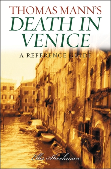 Thomas Mann's Death in Venice : A Reference Guide, Hardback Book