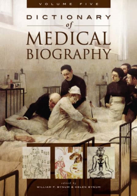 Dictionary of Medical Biography : [5 volumes], Multiple-component retail product Book