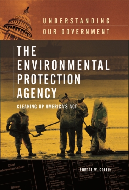 The Environmental Protection Agency : Cleaning Up America's Act: Robin