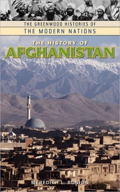 The History of Afghanistan, Hardback Book
