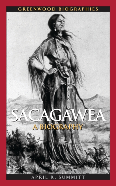 Sacagawea : A Biography, PDF eBook