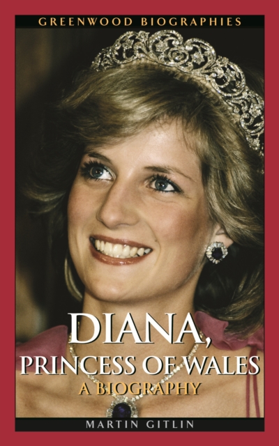 Diana, Princess of Wales : A Biography, PDF eBook
