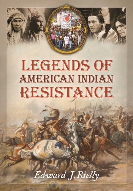 Legends of American Indian Resistance, PDF eBook
