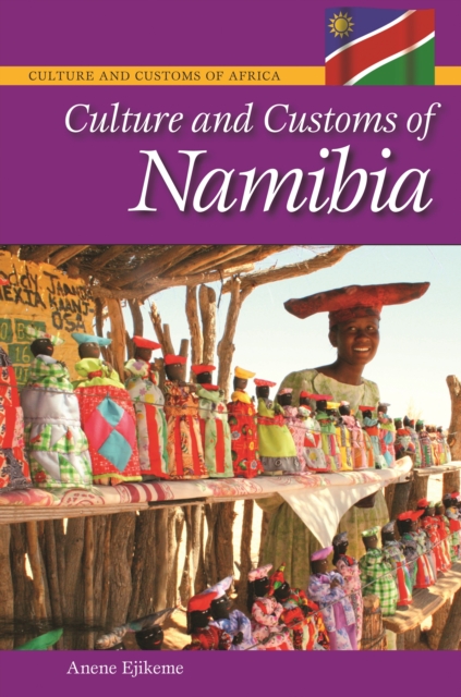 Culture and Customs of Namibia, PDF eBook