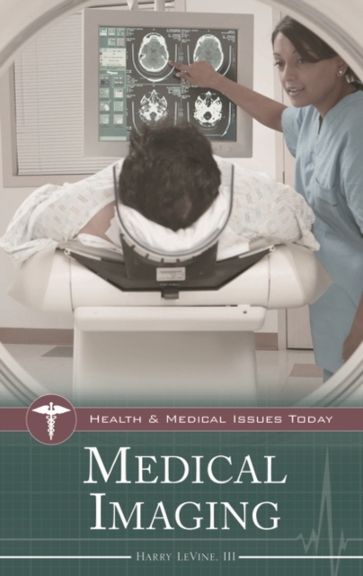 Medical Imaging, Hardback Book
