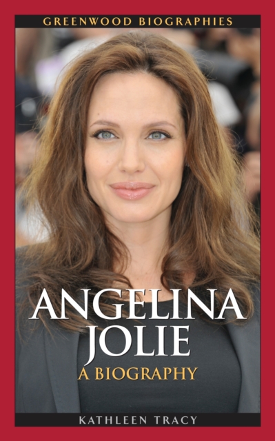 Angelina Jolie : A Biography, PDF eBook