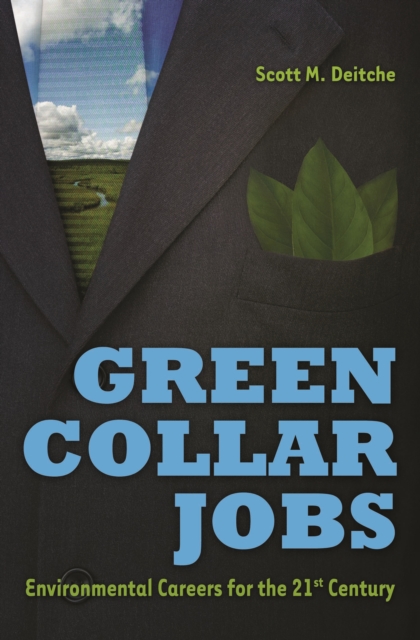 Green Collar Jobs : Environmental Careers for the 21st Century, PDF eBook