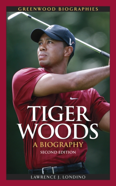 Tiger Woods : A Biography, PDF eBook