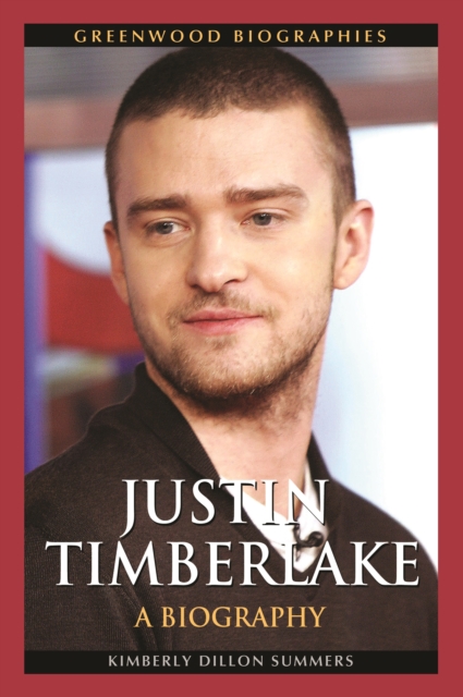 Justin Timberlake : A Biography, PDF eBook
