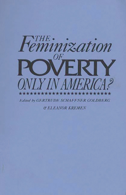 The Feminization of Poverty : Only in America?, PDF eBook