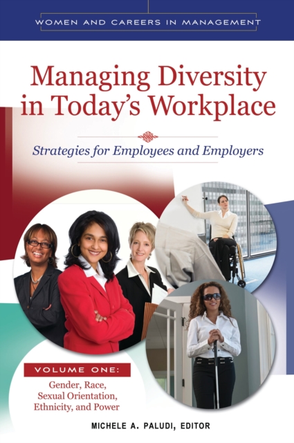 Managing Diversity in Today's Workplace : Strategies for Employees and Employers [4 volumes], Multiple-component retail product Book