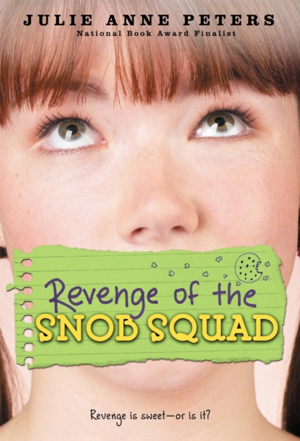 Revenge Of The Snob Squad : Number 1 in series, Paperback / softback Book