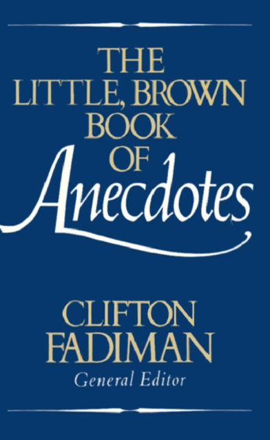 The Little, Brown Book of Anecdotes, EPUB eBook