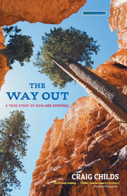 The Way Out : A True Story of Survival, Paperback / softback Book