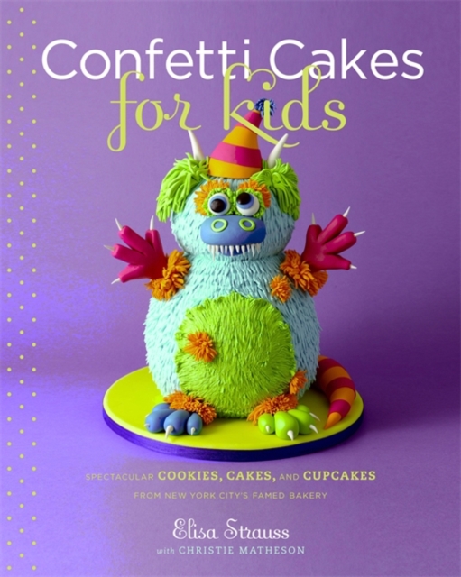 Confetti Cakes for Kids, Hardback Book