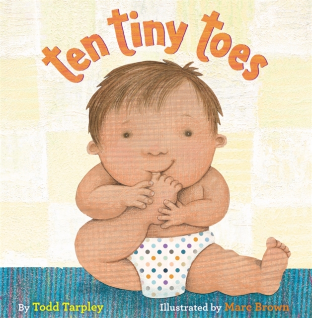 Ten Tiny Toes, Hardback Book