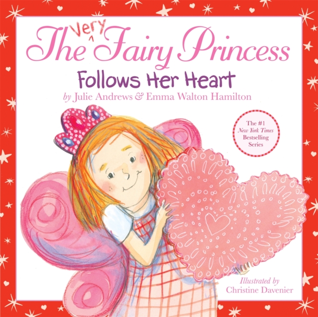 The Very Fairy Princess Follows Her Heart, Hardback Book