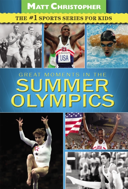 Great Moments in the Summer Olympics, Paperback / softback Book