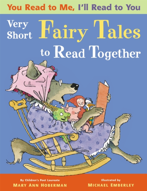 You Read to Me, I'll Read to You: Very Short Fairy Tales to Read Together, Paperback Book