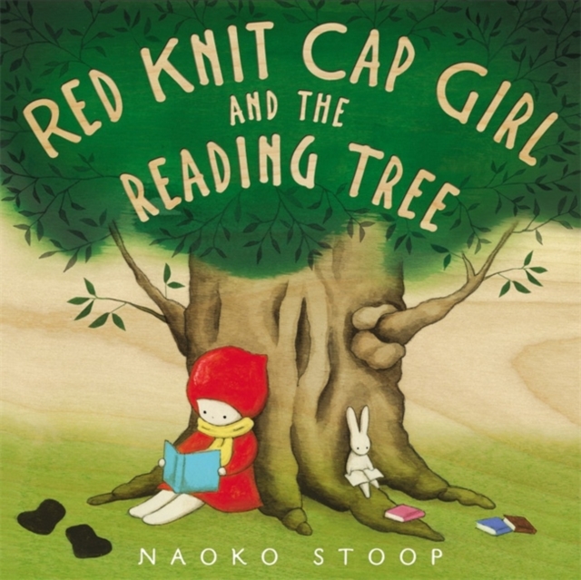 Red Knit Cap Girl and the Reading Tree, Hardback Book
