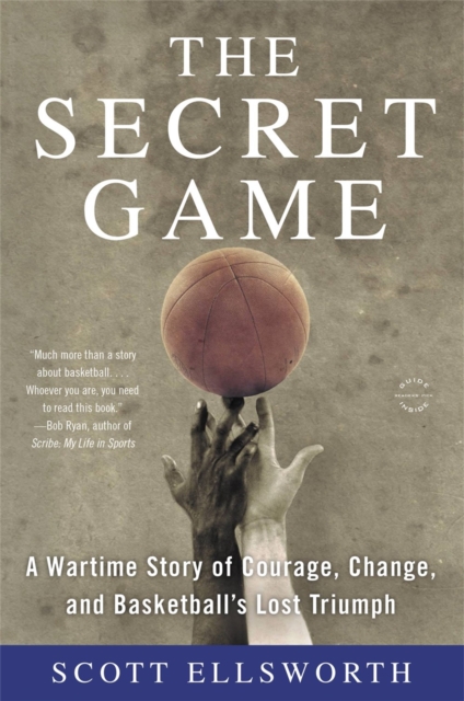 The Secret Game : A Basketball Story in Black and White, Paperback / softback Book