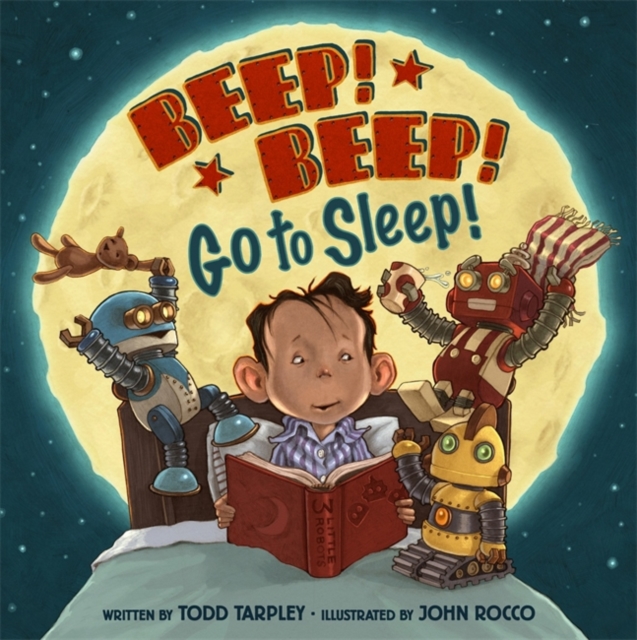 Beep! Beep! Go to Sleep!, Hardback Book