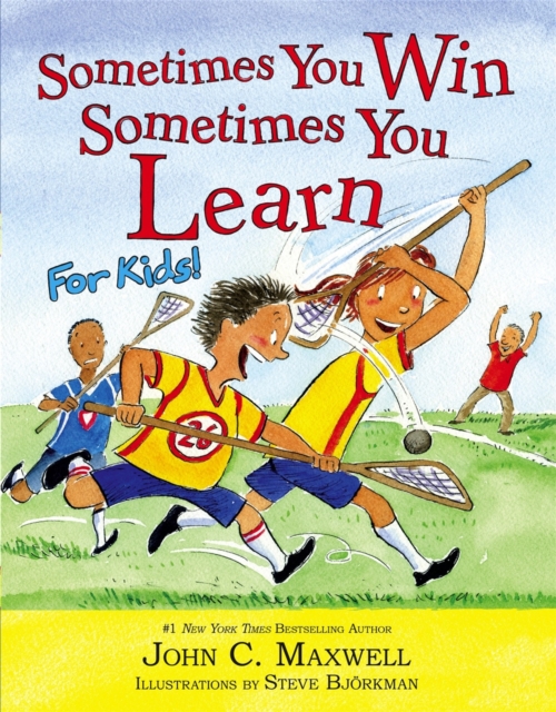 Sometimes You Win - Sometimes You Learn For Kids, Hardback Book