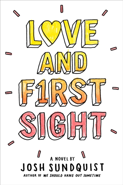 Love and First Sight, Paperback / softback Book