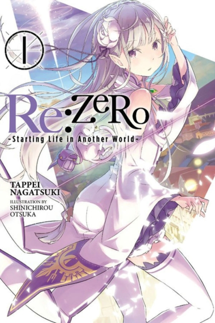 Re:ZERO -Starting Life in Another World-, Vol. 1 (light novel), Paperback / softback Book