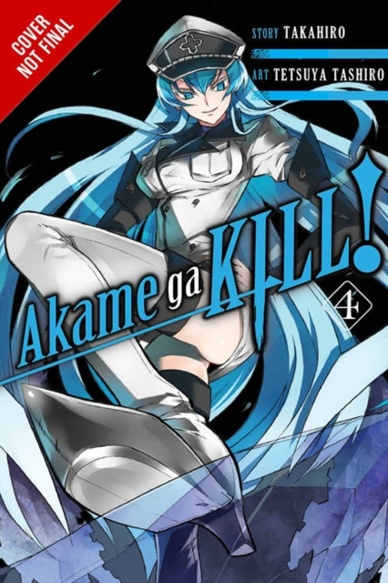 Akame ga KILL!, Vol. 4, Paperback / softback Book