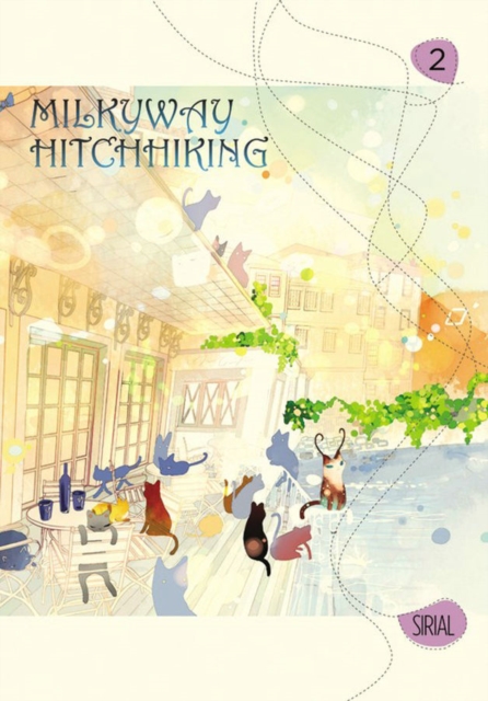 Milkyway Hitchhiking, Vol. 2, Paperback / softback Book