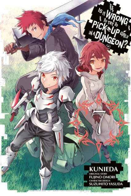 Is It Wrong to Try to Pick Up Girls in a Dungeon?, Vol. 7 (manga), Paperback / softback Book