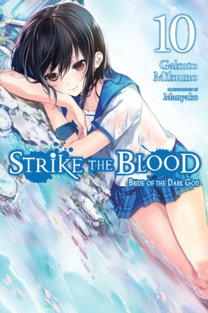 Strike the Blood, Vol. 10 (light novel), Paperback / softback Book