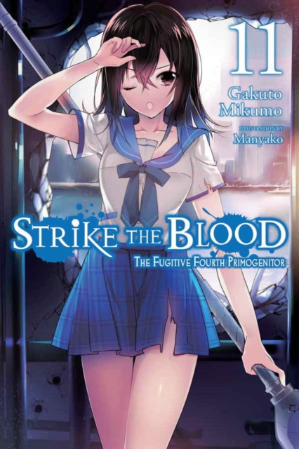 Strike the Blood, Vol. 11 (light novel), Paperback / softback Book